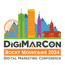 DigiMarCon Rocky Mountains – Digital Marketing, Media and Advertising Conference & Exhibition